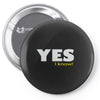 yes i know Pin-back button