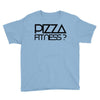 pizza fitness Youth Tee