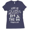life is better by the camp fire Ladies Fitted T-Shirt