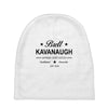 brett kavanaugh Baby Beanies