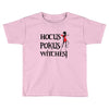 hokus pokus witches Toddler T-shirt