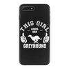 This Girl Loves Her Greyhound iPhone 7 Plus Case