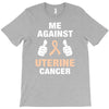 Me Against Uterine Cancer T-Shirt
