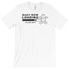 baby now loading T-Shirt