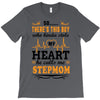 There's This Boy Who Stole My Heart He Calls Me Stepmom T-Shirt