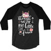 Tough She Be But Little She Is Fierce 3/4 Sleeve Shirt