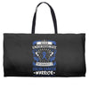 Never Underestimate The Strength Of A Colon Cancer Warrior Weekender Totes