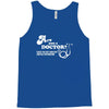 are you a doctor 'cause you just cured my erectile dysfunction Tank Top