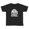 stay chill Toddler T-shirt