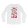 horror movies, pizza and beer Long Sleeve Shirts