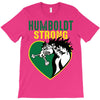 Humboldt Strong T-Shirt