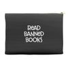 read banned books Accessory Pouches