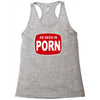 as seen in porn Racerback Tank