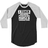 I Teach Because Punching People Is Frowned Upon 3/4 Sleeve Shirt