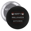 happy halloween witches Pin-back button