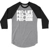 pro life, pro god, pro gun 3/4 Sleeve Shirt