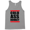 cold ass honkey funny cool honky rap t shirt tee shirt,, Tank Top