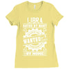 Libra Hated By Many Wanted By Plenty Ladies Fitted T-Shirt