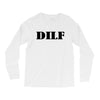 dilf Long Sleeve Shirts