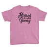 Blessed to be Called Granny Youth Tee
