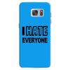 funny t shirt i hate everyone rude tee offensive shirt Samsung Galaxy S7