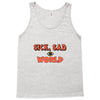 sick sad world Tank Top