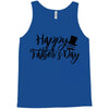 happy father's day Tank Top