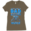proud dad nurse Ladies Fitted T-Shirt