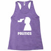 politics Racerback Tank