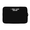 fluent sarcasm Laptop sleeve