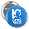 a woman's place is in the resistance Pin-back button