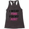 i wear pink for my aunt breast cancer Racerback Tank