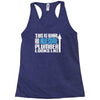 this is what an awesome plumber looks like Racerback Tank