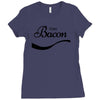 enjoy bacon tshirt funny humor pork tee coke food rude offensive meat Ladies Fitted T-Shirt