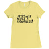 35. help!! theese peeple r kidnaping us 019 Ladies Fitted T-Shirt