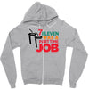 7 eleven was a part time job Zipper Hoodie