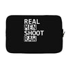 real men shoot raw funny photography Laptop sleeve