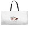 Excuse Me Is It May Yet Baby Boy Weekender Totes