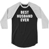 best husband ever 3/4 Sleeve Shirt