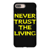 never trust the living iPhone 8 Plus