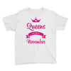 queens are born in november Youth Tee