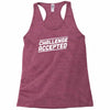 challenge accepted Racerback Tank