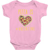 pizza is my valentine 3 Baby Bodysuit