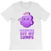 working off my lumps T-Shirt