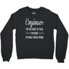 i'm not here to talk Crewneck Sweatshirt
