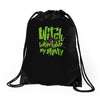 witch better have my money Drawstring Bags