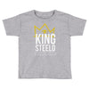 king steelo Toddler T-shirt