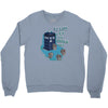 who let the dogs out Crewneck Sweatshirt