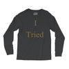 i tried Long Sleeve Shirts