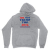 idk not trump though 2016 Unisex Hoodie